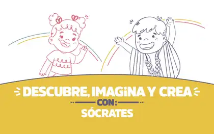 ¡Descubre, imagina y crea con Sócrates!