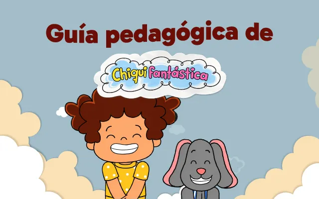 Descubre, imagina y crea con Chiquifantástica