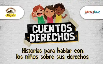 Cuentos Derechos: historias para hablar con los niños sobre sus derechos